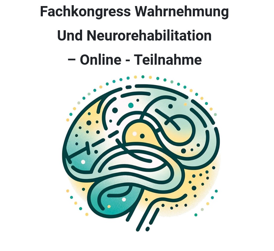 Congress on Perception and Neurorehabilitation - Online participation [GERMAN!]