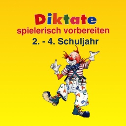 [6806] &quot;Diktate spielerisch vorbereiten&quot; Lernprogramm