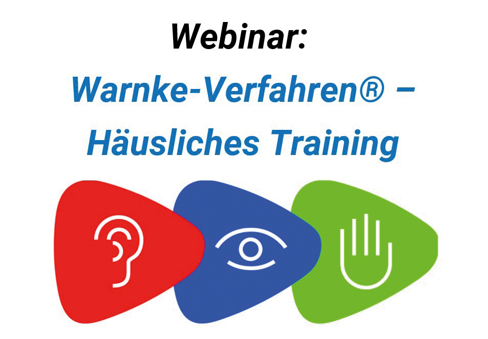 Webcast 19-04 Warnke-Verfahren - Häusliches Training - Vorgehen und Dabeibleiben