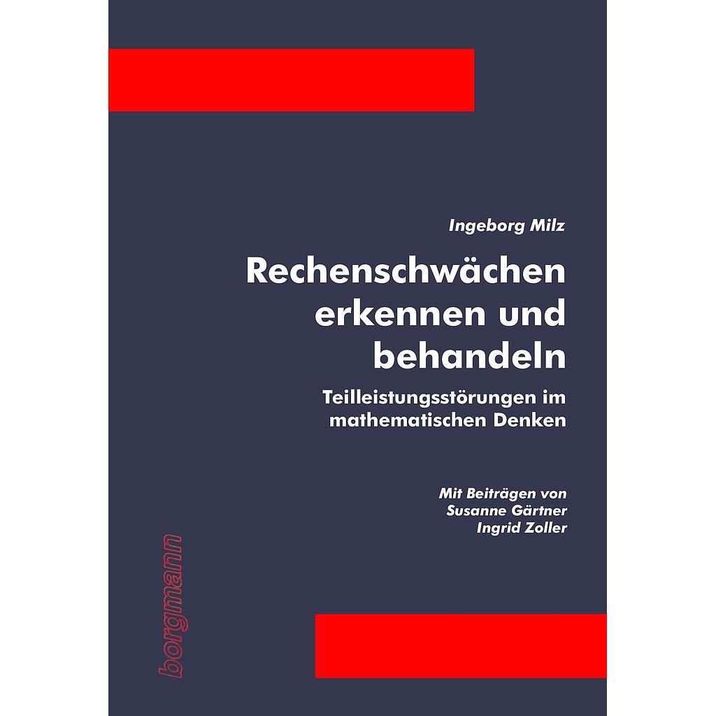 Rechenschwächen erkennen und behandeln, Ingeborg Milz  (Book - German)
