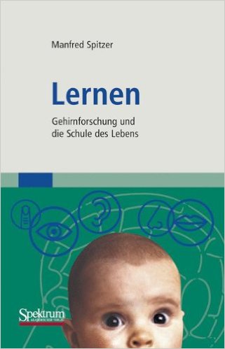 Buch &quot;Lernen&quot; von Manfred Spitzer