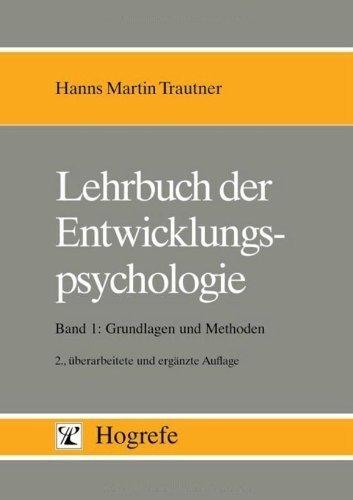 Lehrbuch der Entwicklungspsychologie, Volume 1 (German)