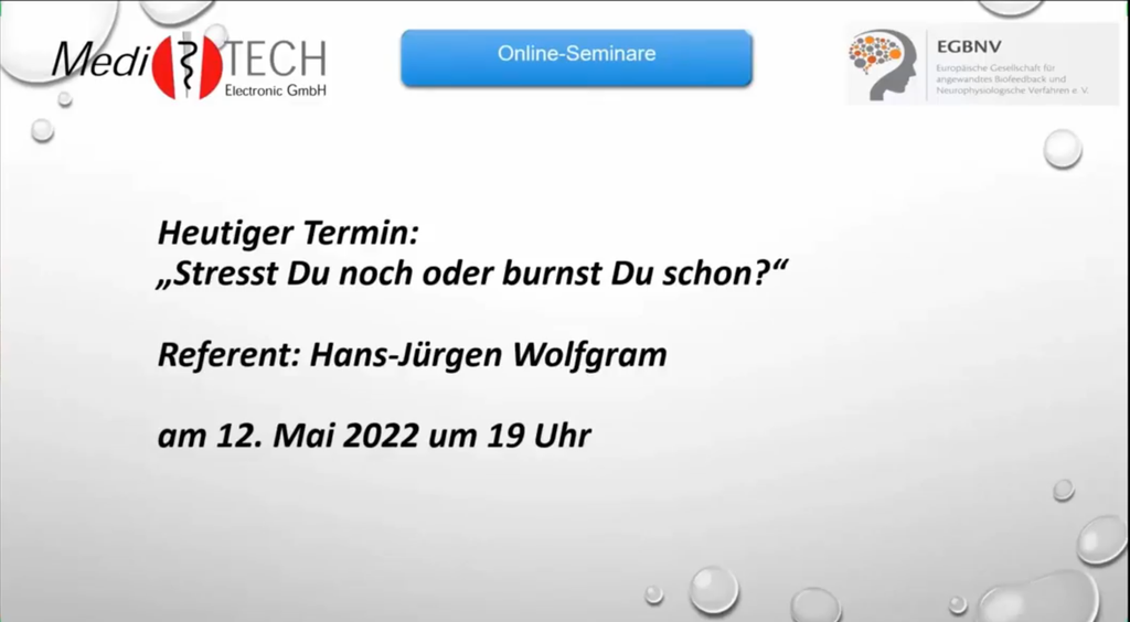 Webcast 22-05 Biofeedback: &quot;Stresst du noch oder burnst du schon?&quot;