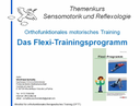 Sensomotorik/Reflexologie Themenkurs: Flexi (eLearning)