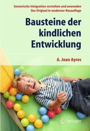 [2293] Bausteine der kindlichen Entwicklung - Ayres, A. Jean (German)
