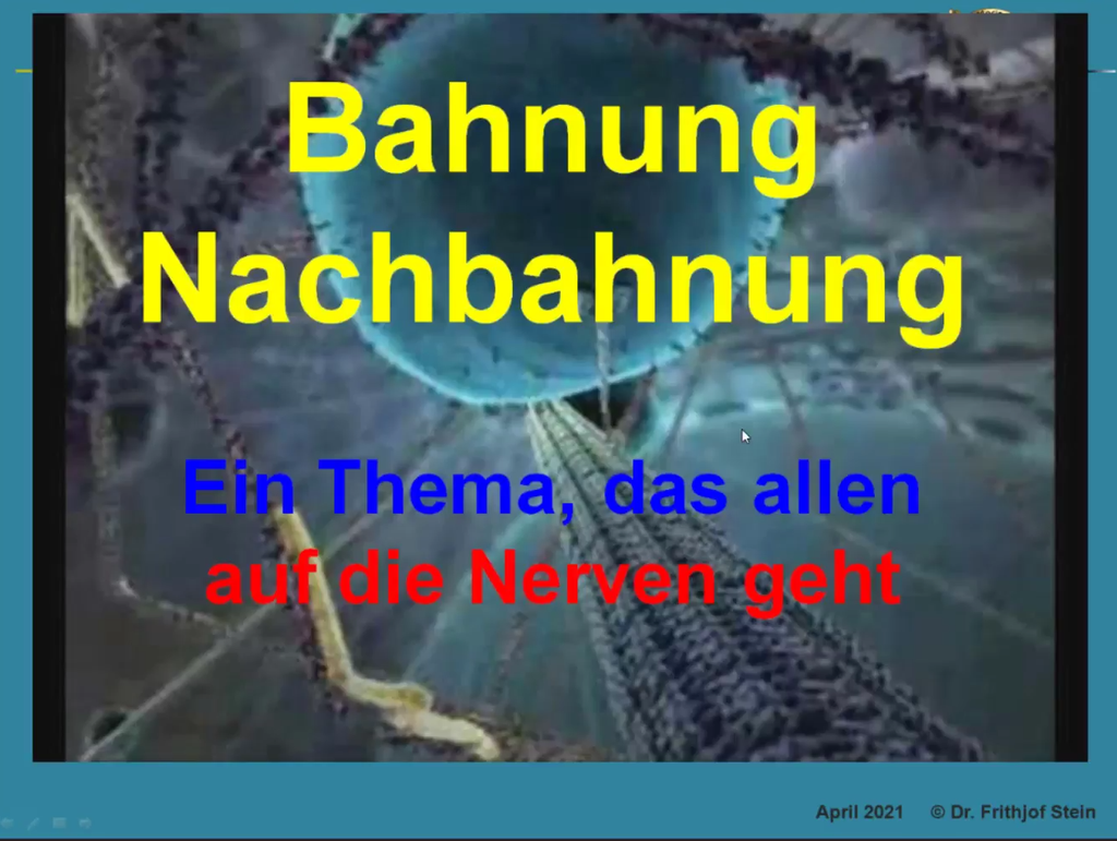 [BF/NF-Webcast-2021-06] Webcast 21-06 Bio-/Neurofeedback - "(Neural) Trajectories / Trailing: A topic that gets on everyone's nerves"