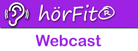 [HF-Webcast-2022-03] Webcast 22-03 hörFit: "Ursachen für Hörminderungen bei Kindern"