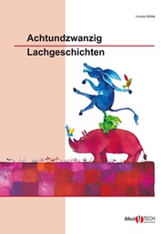 [2257] Achtundzwanzig Lachgeschichten - U. Wölfel (German)