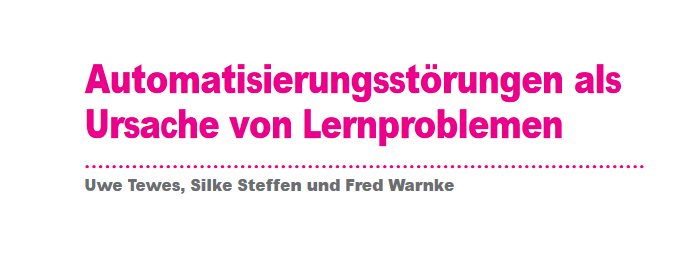 Automatisierungsstörungen als Ursache von Lernproblemen